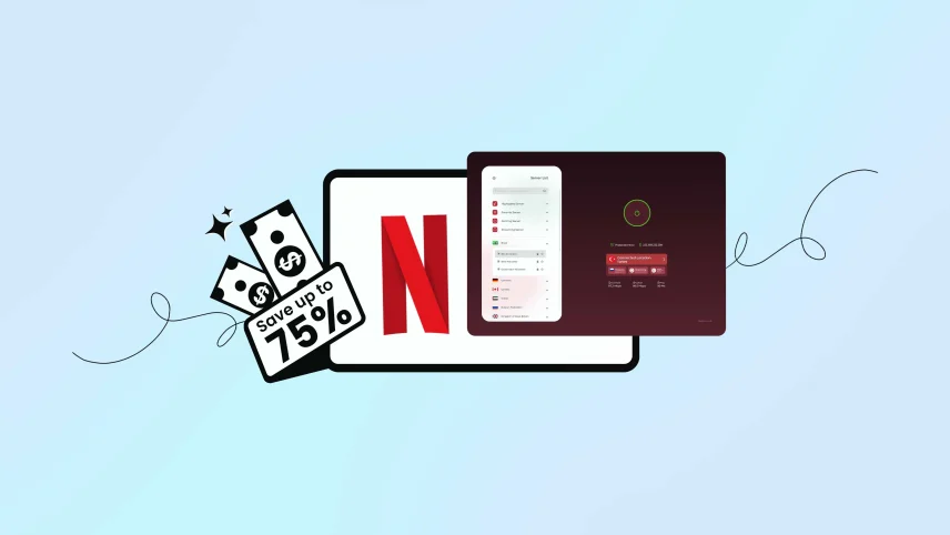 Save up to 75% on Netflix (Using a VPN) — Real Examples